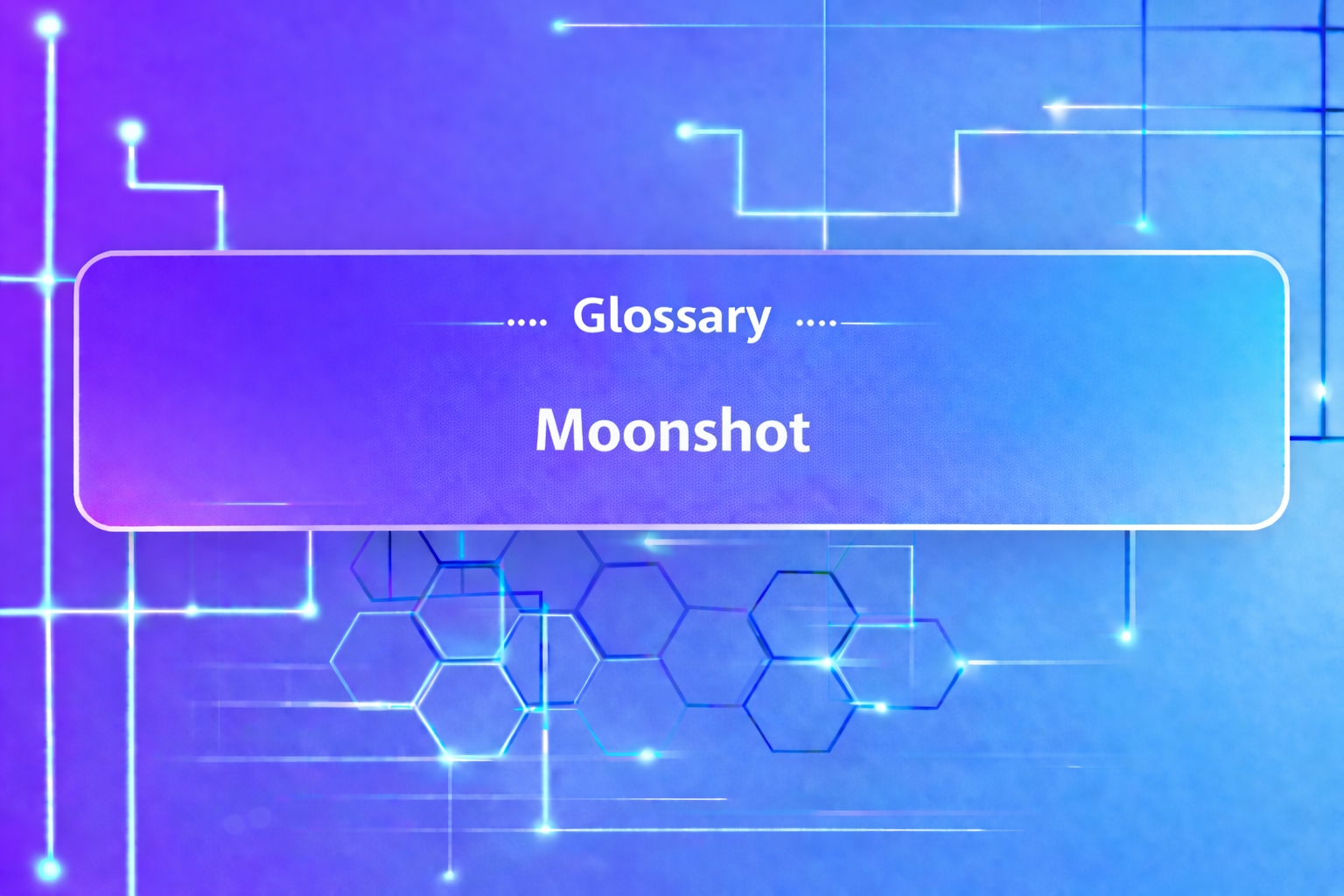 Moonshot