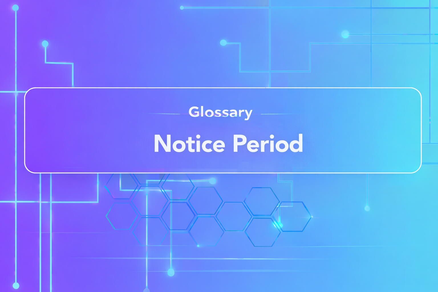 Notice Period
