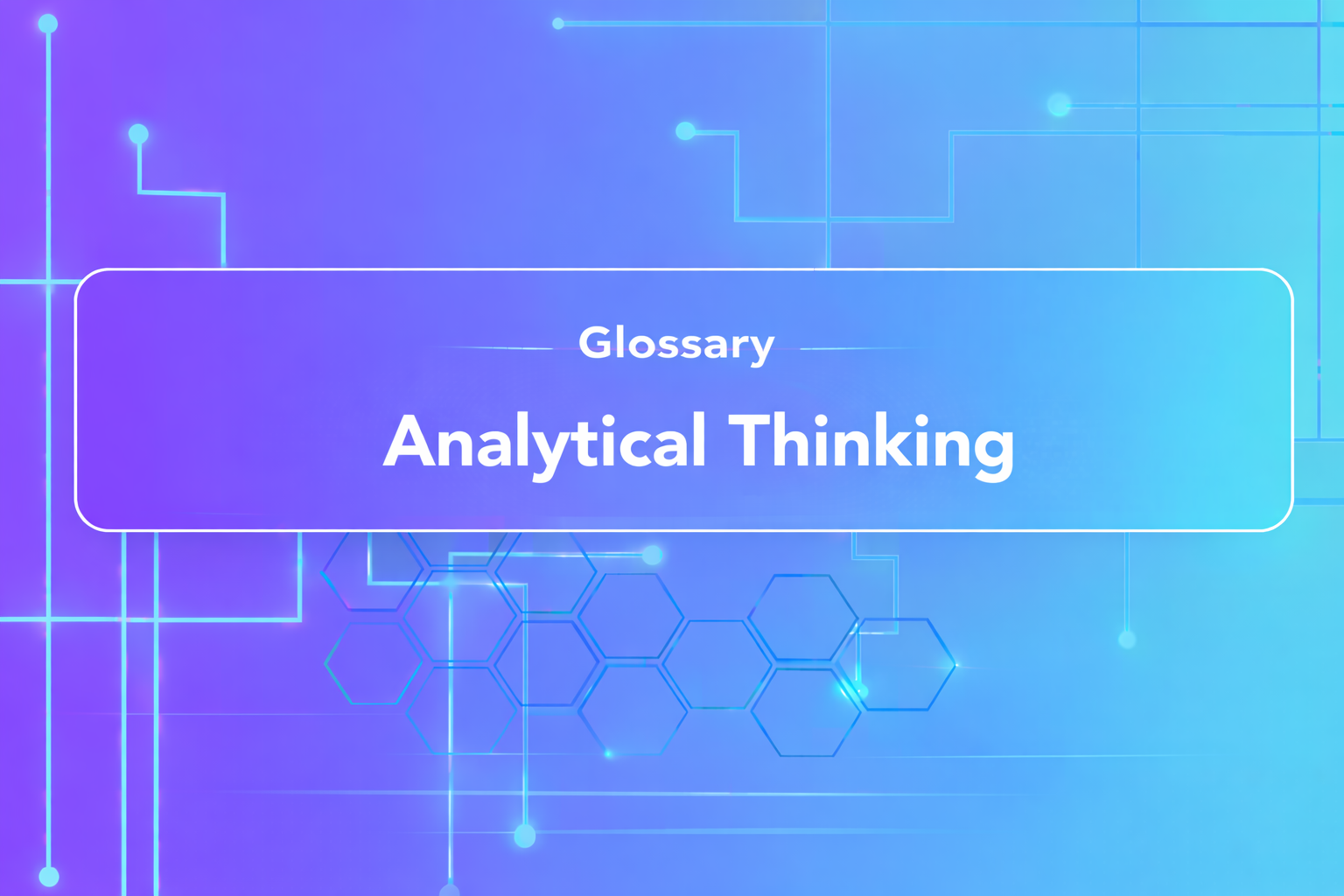 Analytical Thinking