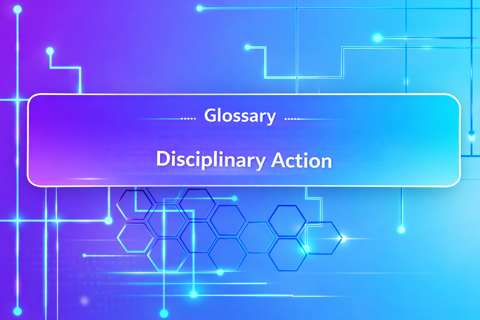 Disciplinary Action