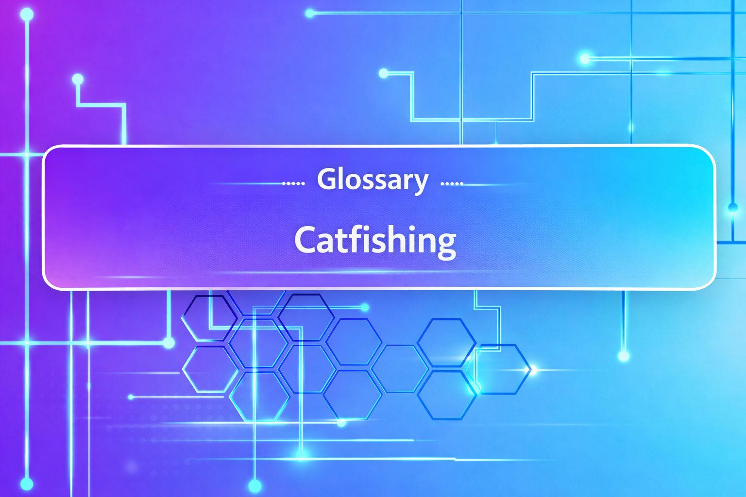 Catfishing