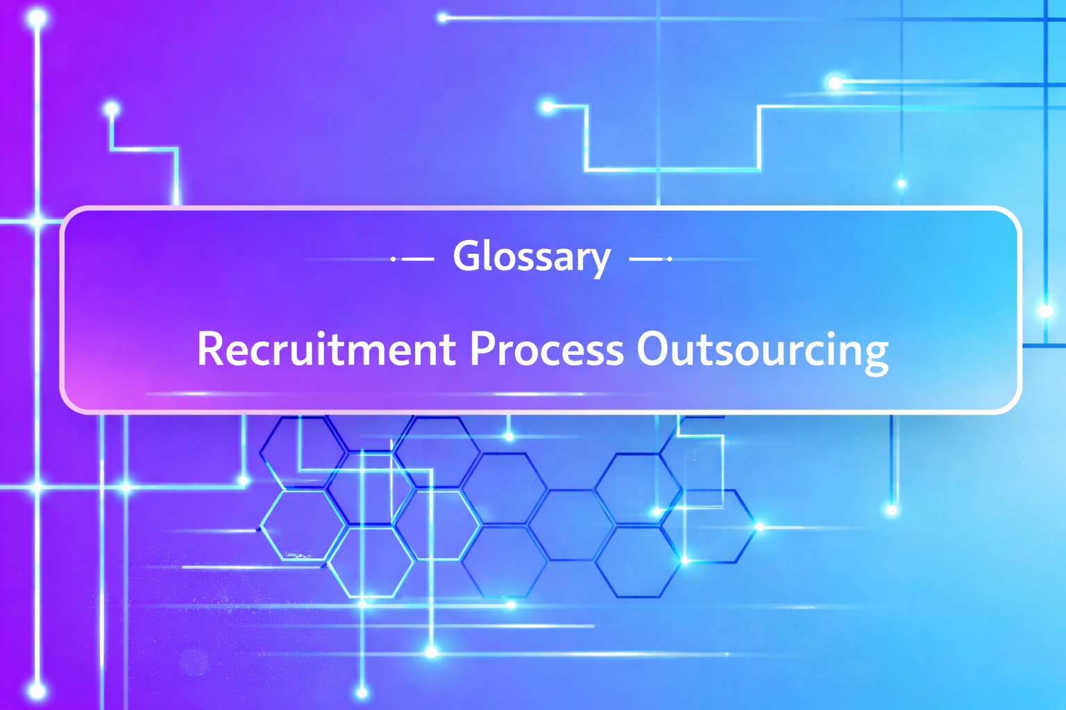 Recruitment Process Outsourcing