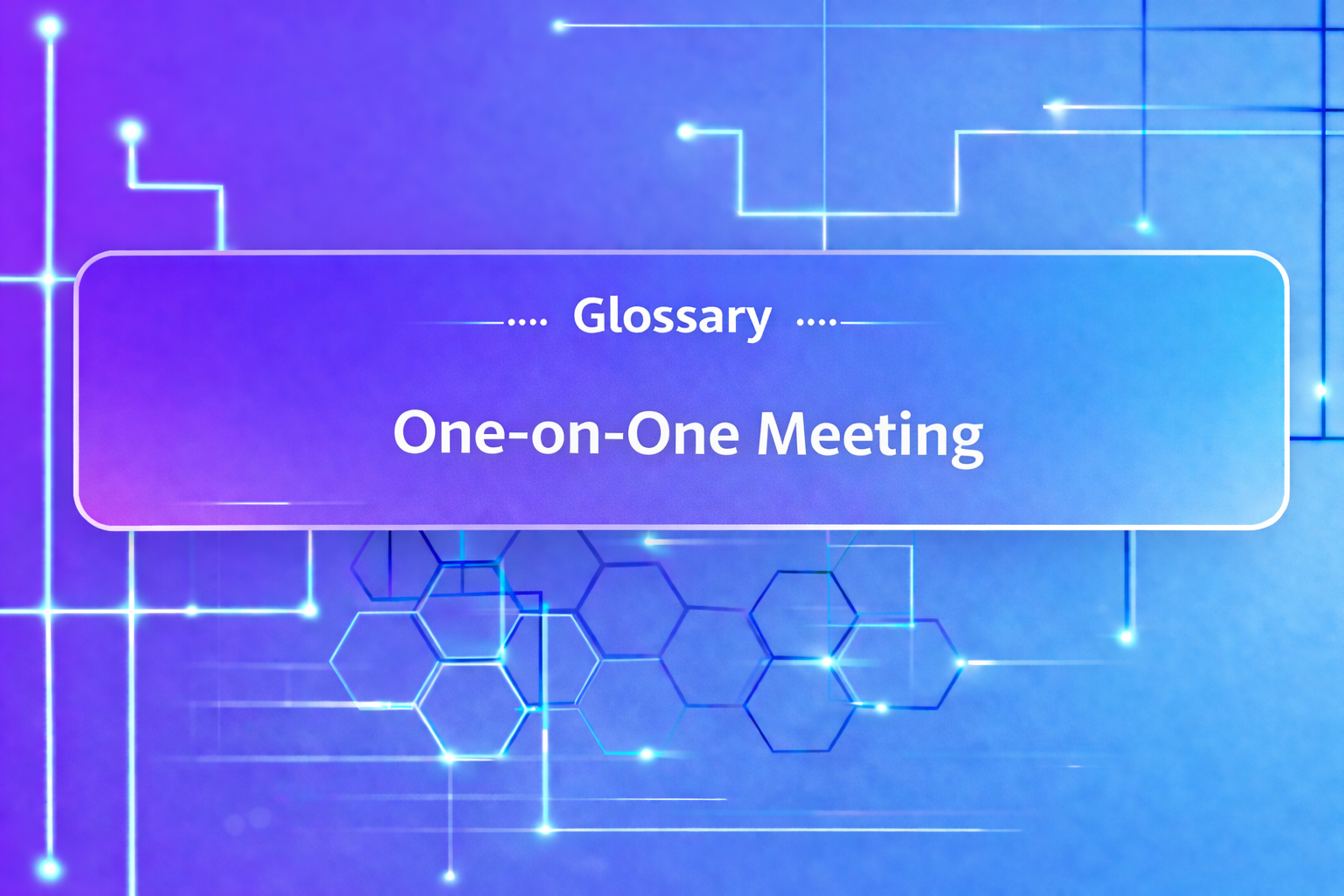 One-on-One Meeting