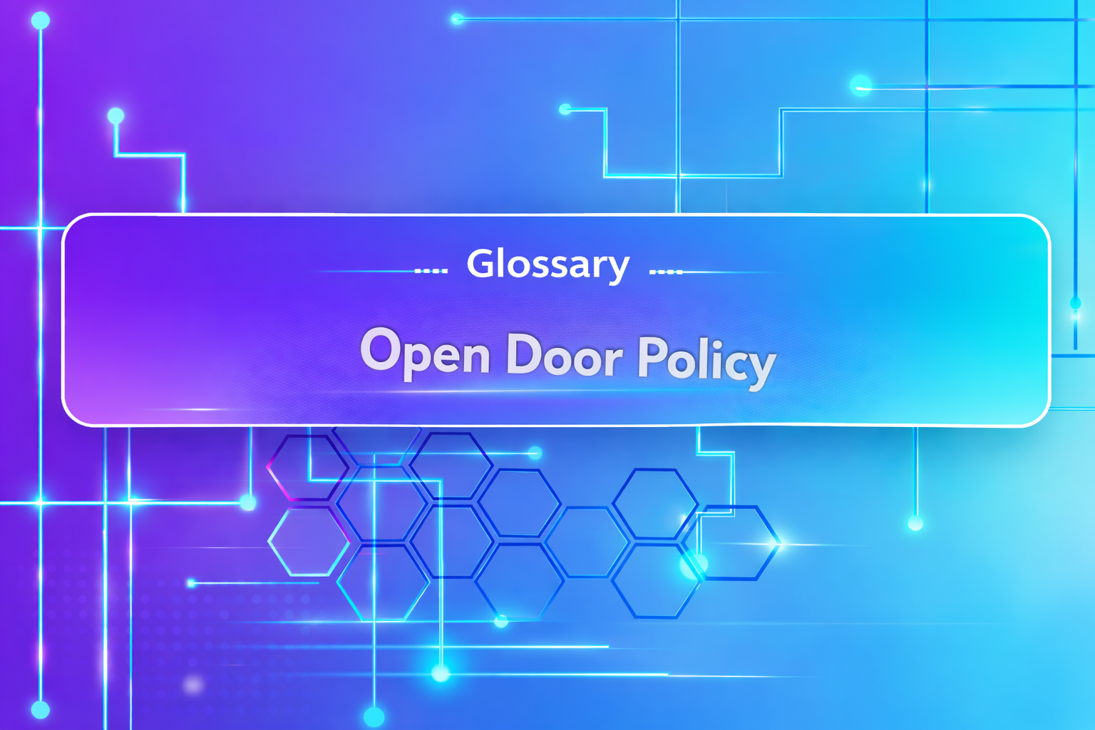Open Door Policy