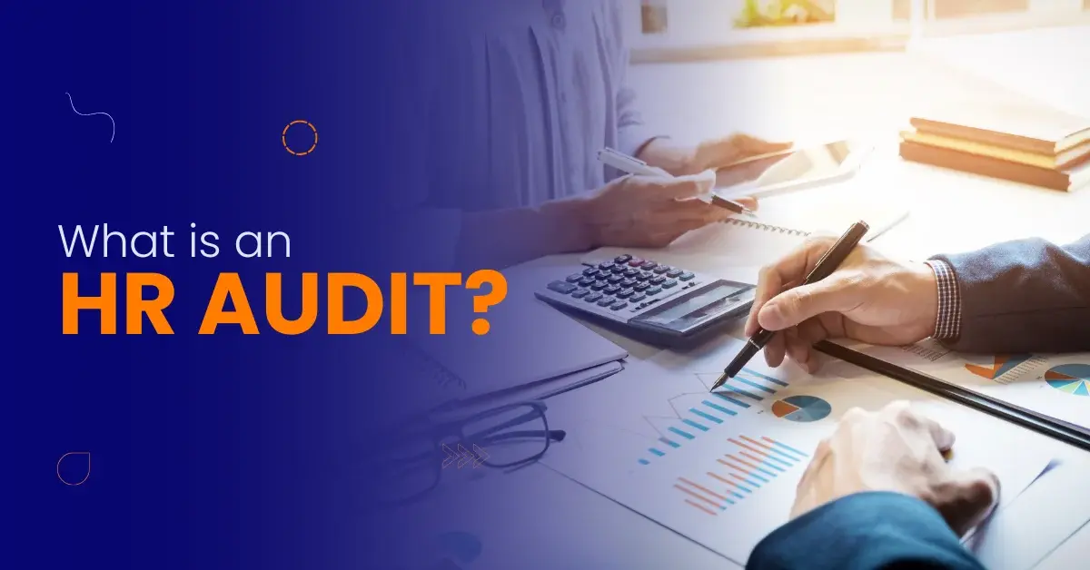 HR Audit Explained: Steps, Types & Free HR Audit Checklist for Enterprises